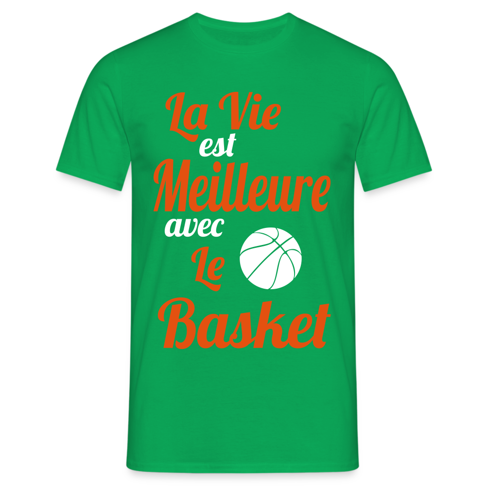 T-shirt Homme - La vie est meilleure avec le Basket - vert