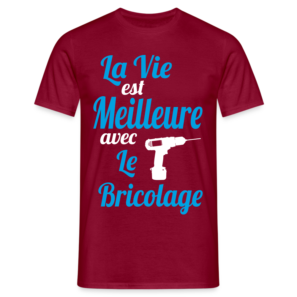 T-shirt Homme - La vie est meilleure avec le Bricolage - rouge brique