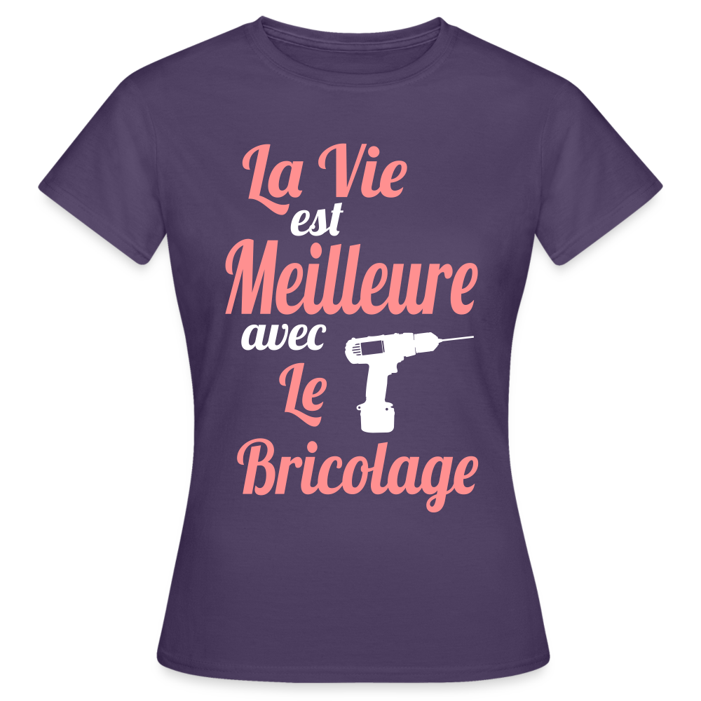 T-shirt Femme - La vie est meilleure avec le Bricolage - violet foncé