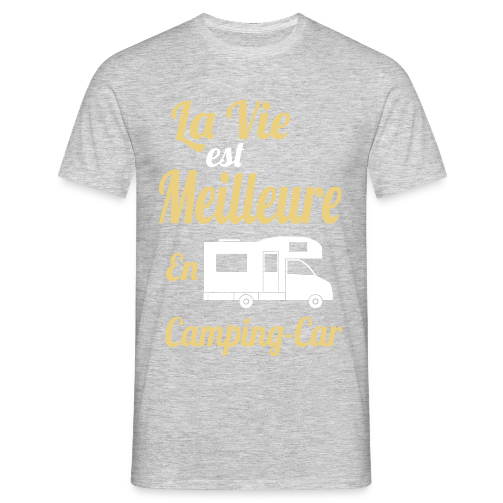 T-shirt Homme - La vie est meilleure avec en Camping-car - gris chiné