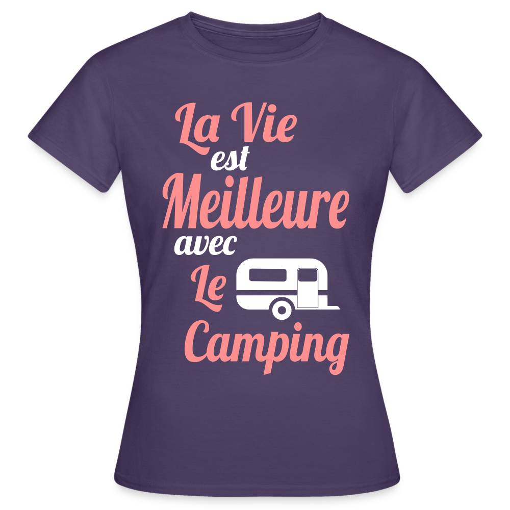 T-shirt Femme - La vie est meilleure avec le Camping - violet foncé