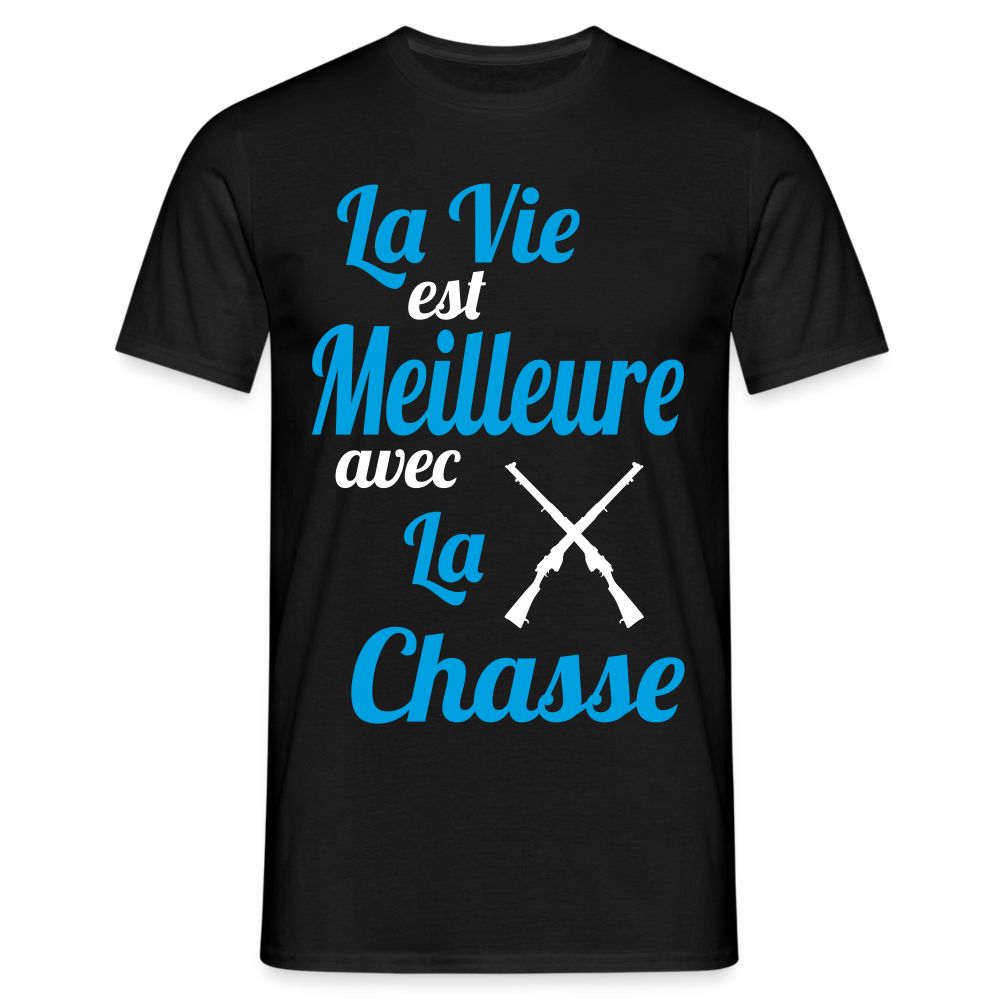 T-shirt Homme - La vie est meilleure avec la Chasse - noir