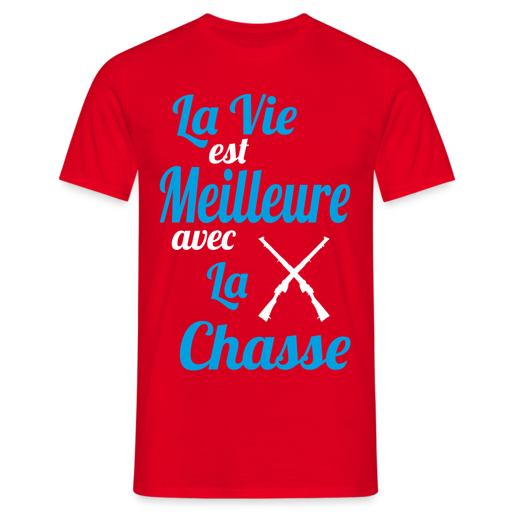 T-shirt Homme - La vie est meilleure avec la Chasse - rouge