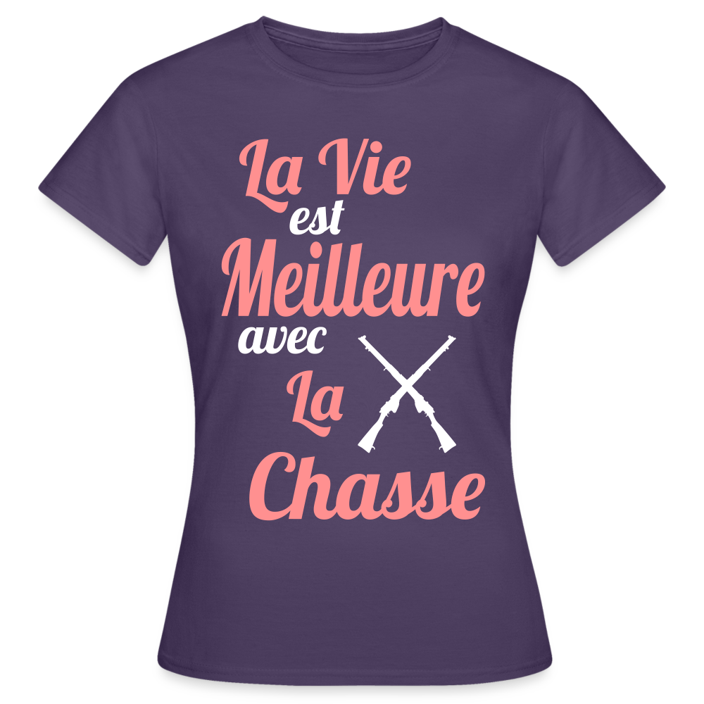 T-shirt Femme - La vie est meilleure avec la Chasse - violet foncé