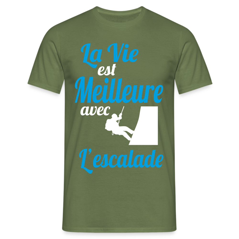 T-shirt Homme - La vie est meilleure avec l'Escalade - vert militaire