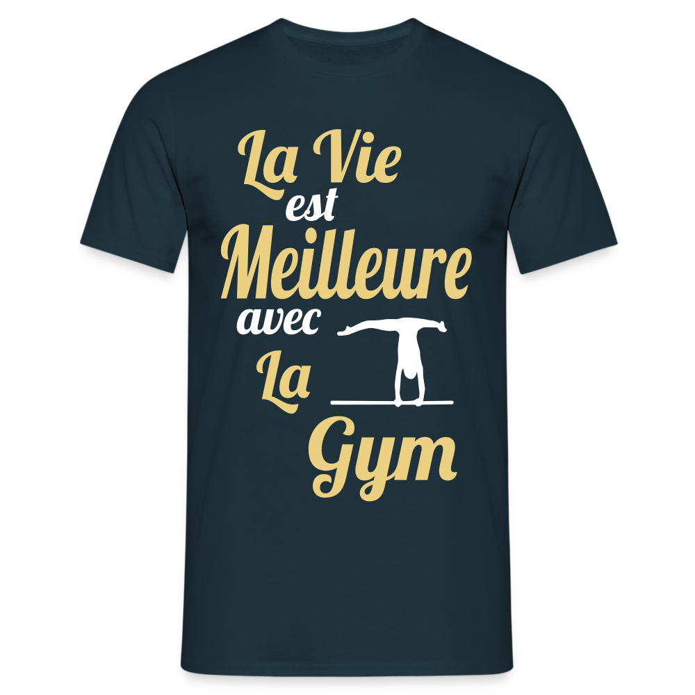 T-shirt Homme - La vie est meilleure avec la gym - marine