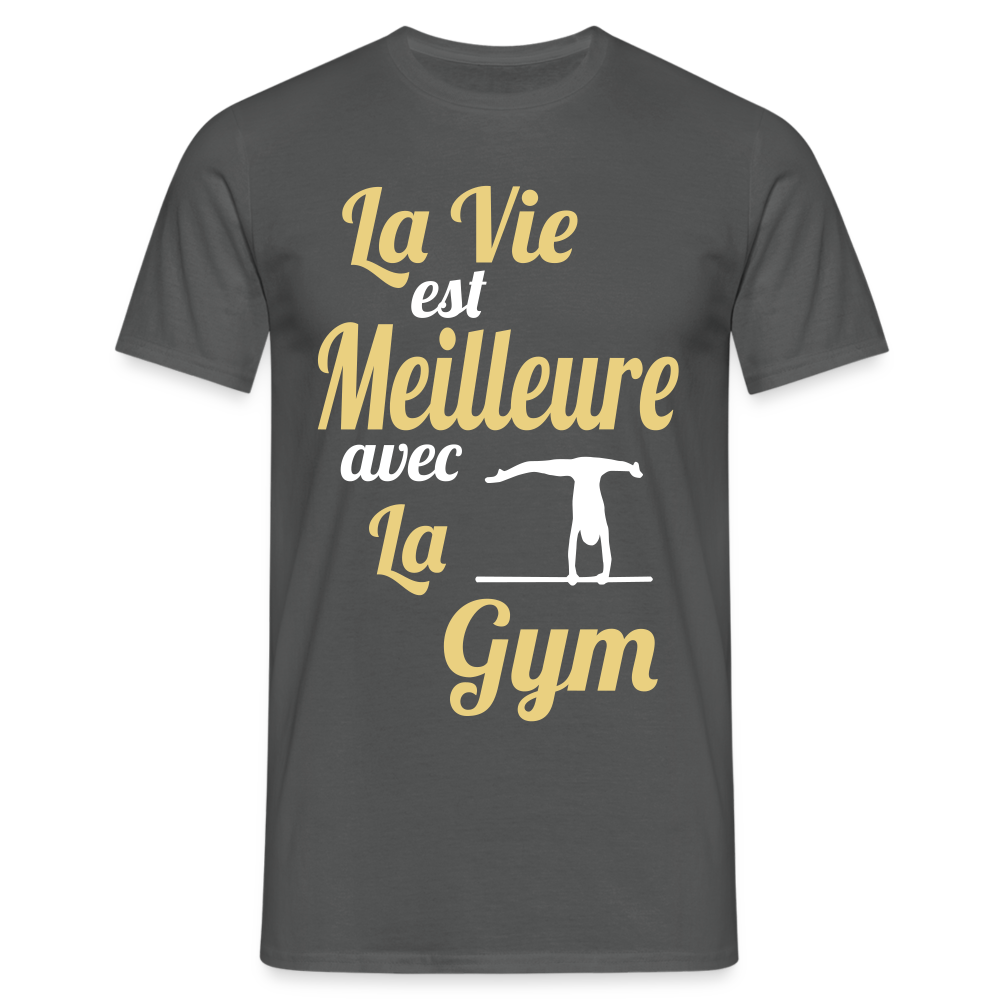 T-shirt Homme - La vie est meilleure avec la gym - charbon