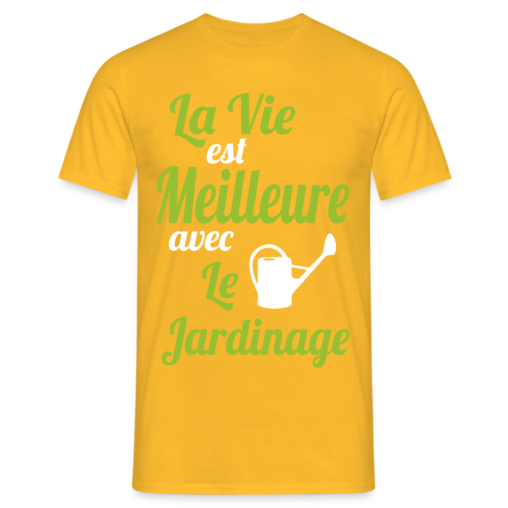 T-shirt Homme - La vie est meilleure avec le jardinage - jaune