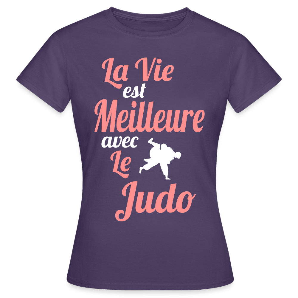 T-shirt Femme - La vie est meilleure avec le Judo - violet foncé