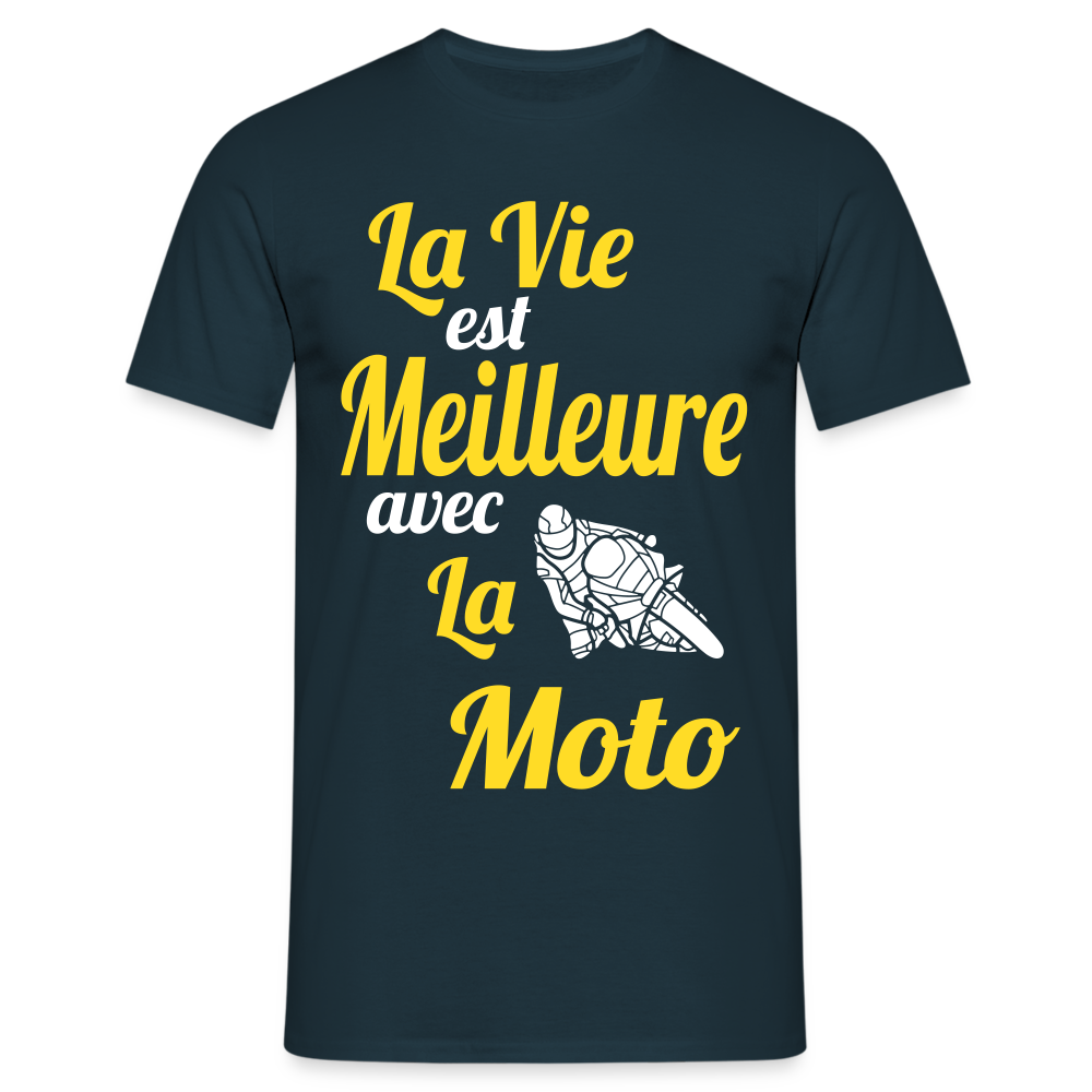 T-shirt Homme - La vie est meilleure avec la Moto - marine