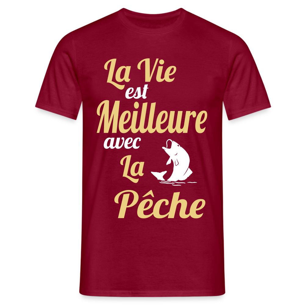 T-shirt Homme - La vie est meilleure avec la Pêche - rouge brique