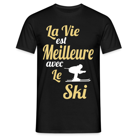 T-shirt Homme - La vie est meilleure avec le Ski - noir