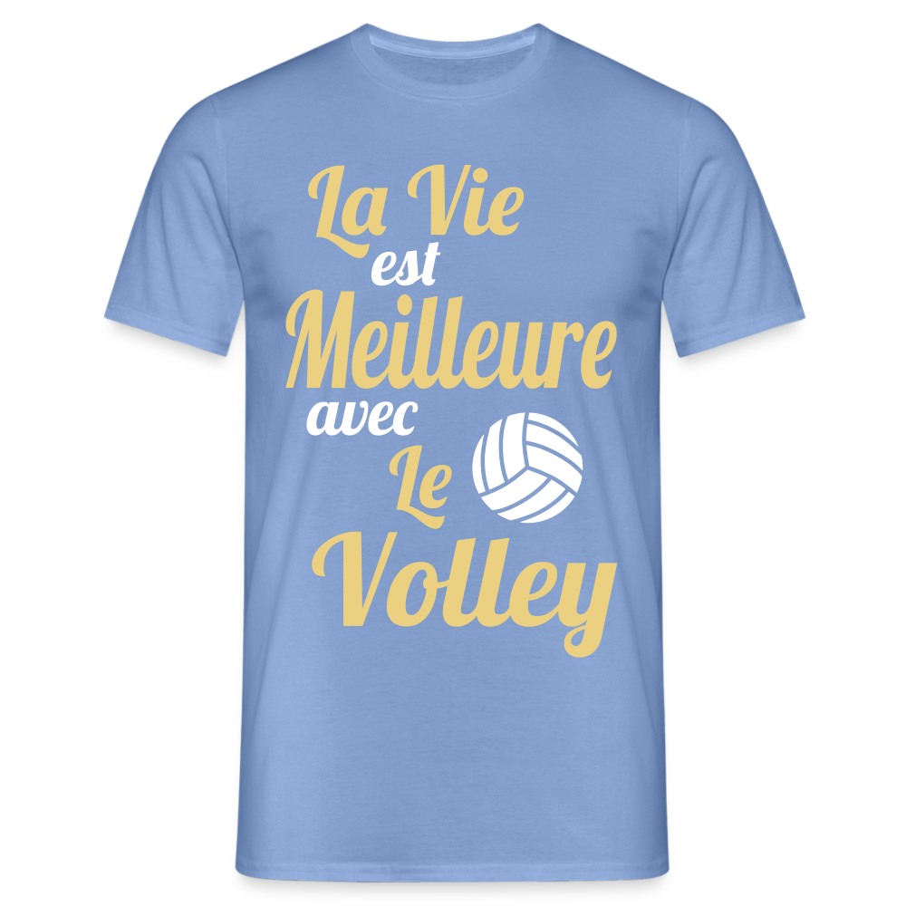 T-shirt Homme - La vie est meilleure avec le Volley - carolina blue