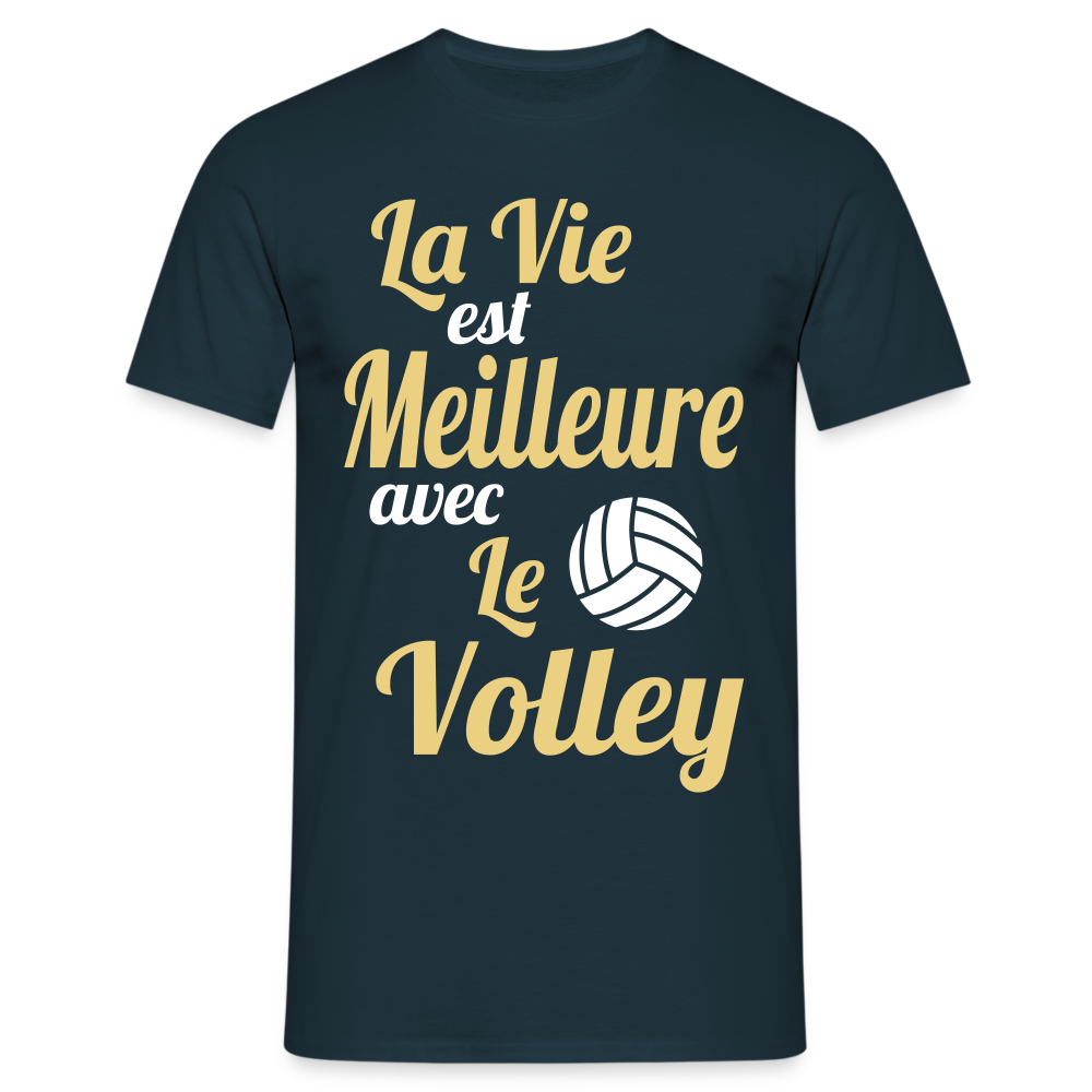 T-shirt Homme - La vie est meilleure avec le Volley - marine