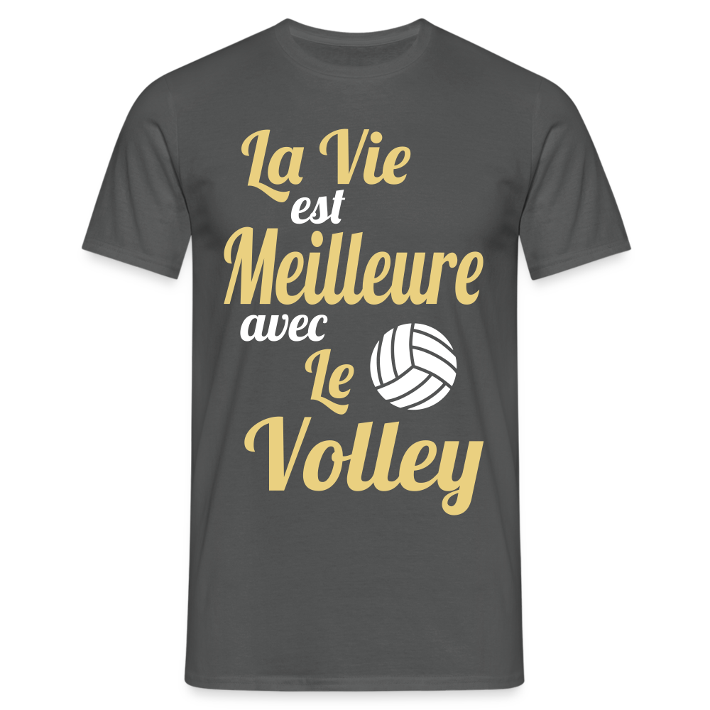 T-shirt Homme - La vie est meilleure avec le Volley - charbon