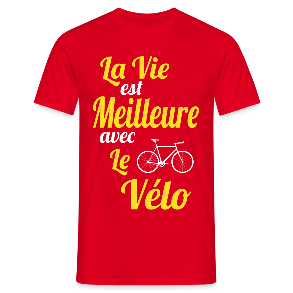 T-shirt Homme -  La vie est meilleure avec le Vélo - rouge