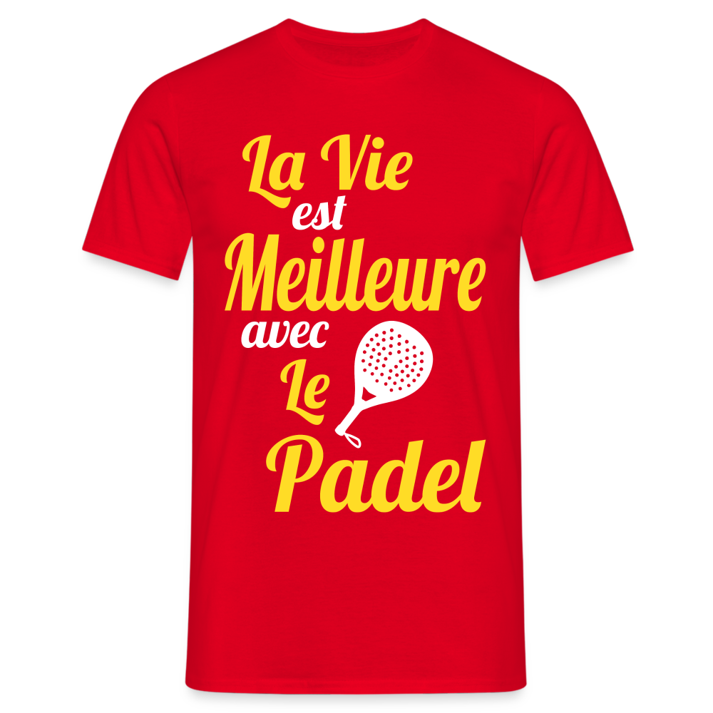 T-shirt Homme - La vie est meilleure avec le Padel - rouge