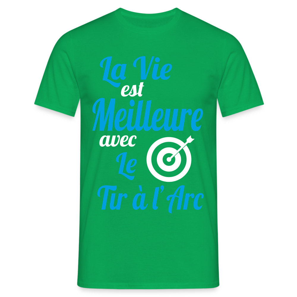 T-shirt Homme - La vie est meilleure avec le Tir à l'arc - vert