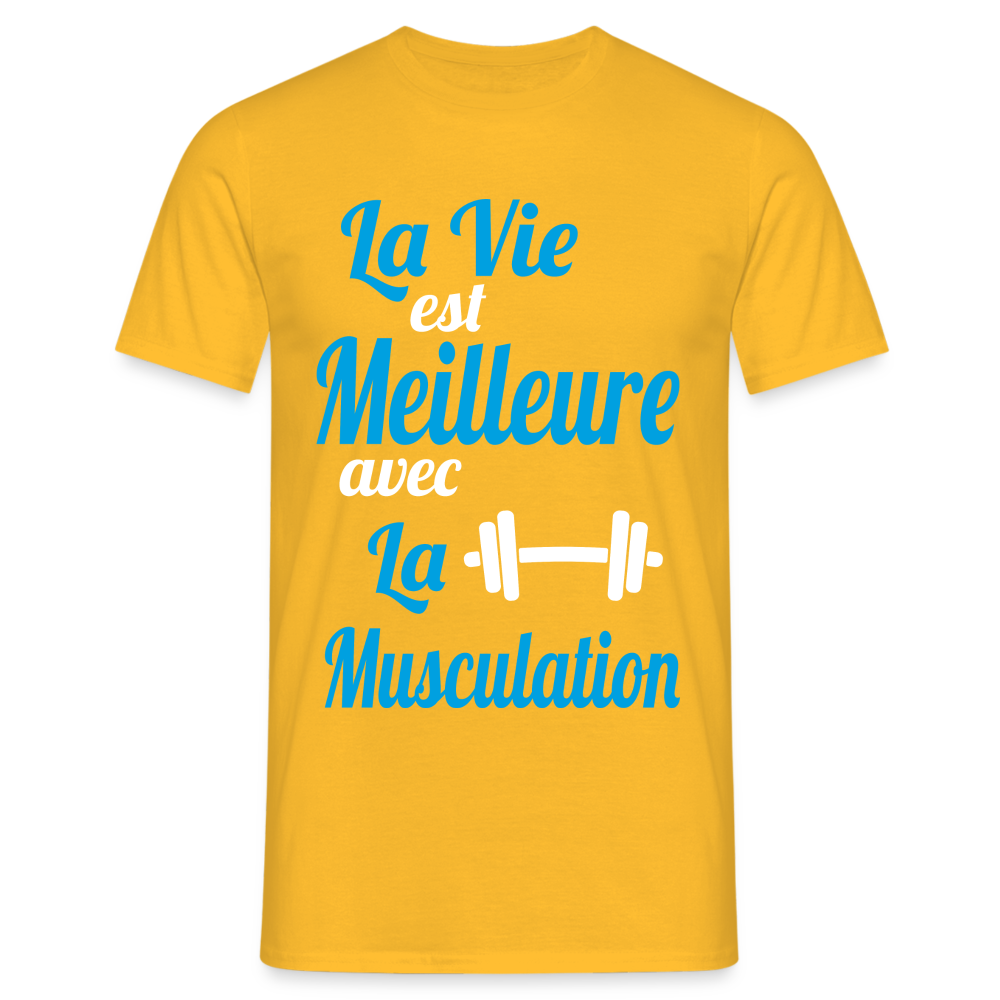 T-shirt Homme - La vie est meilleure avec la Musculation - jaune