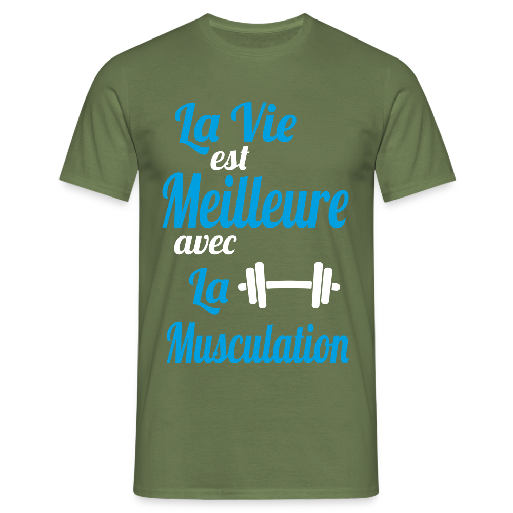 T-shirt Homme - La vie est meilleure avec la Musculation - vert militaire