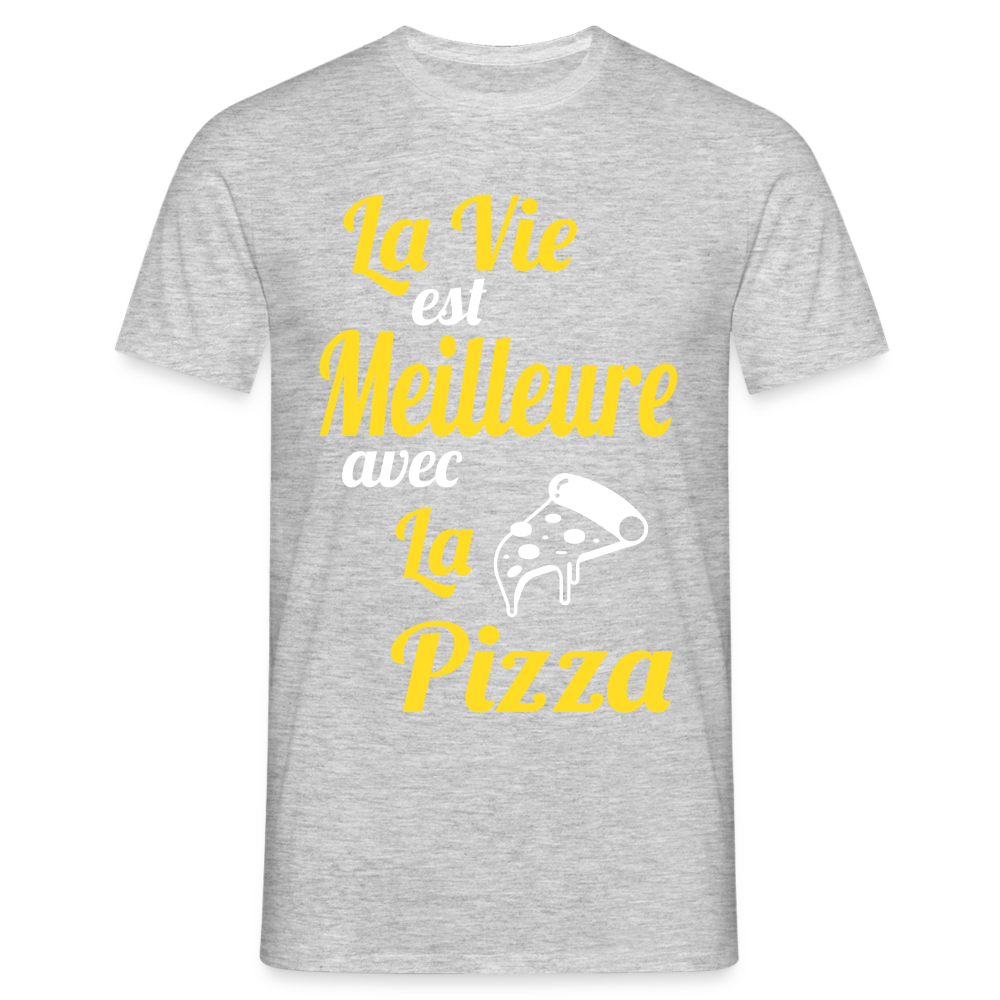 T-shirt Homme - La vie est meilleure avec la Pizza - gris chiné