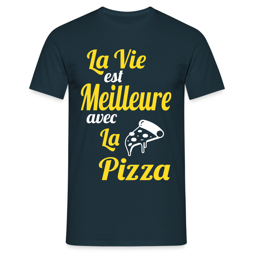 T-shirt Homme - La vie est meilleure avec la Pizza - marine