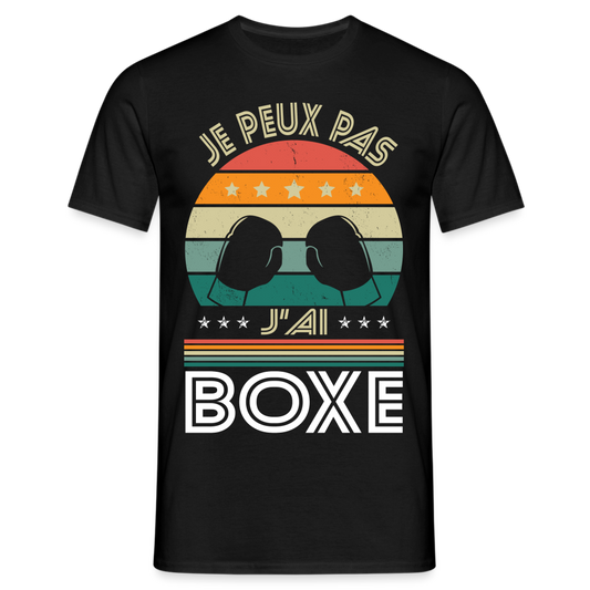 T-shirt Homme - Je peux pas j'ai Boxe - noir