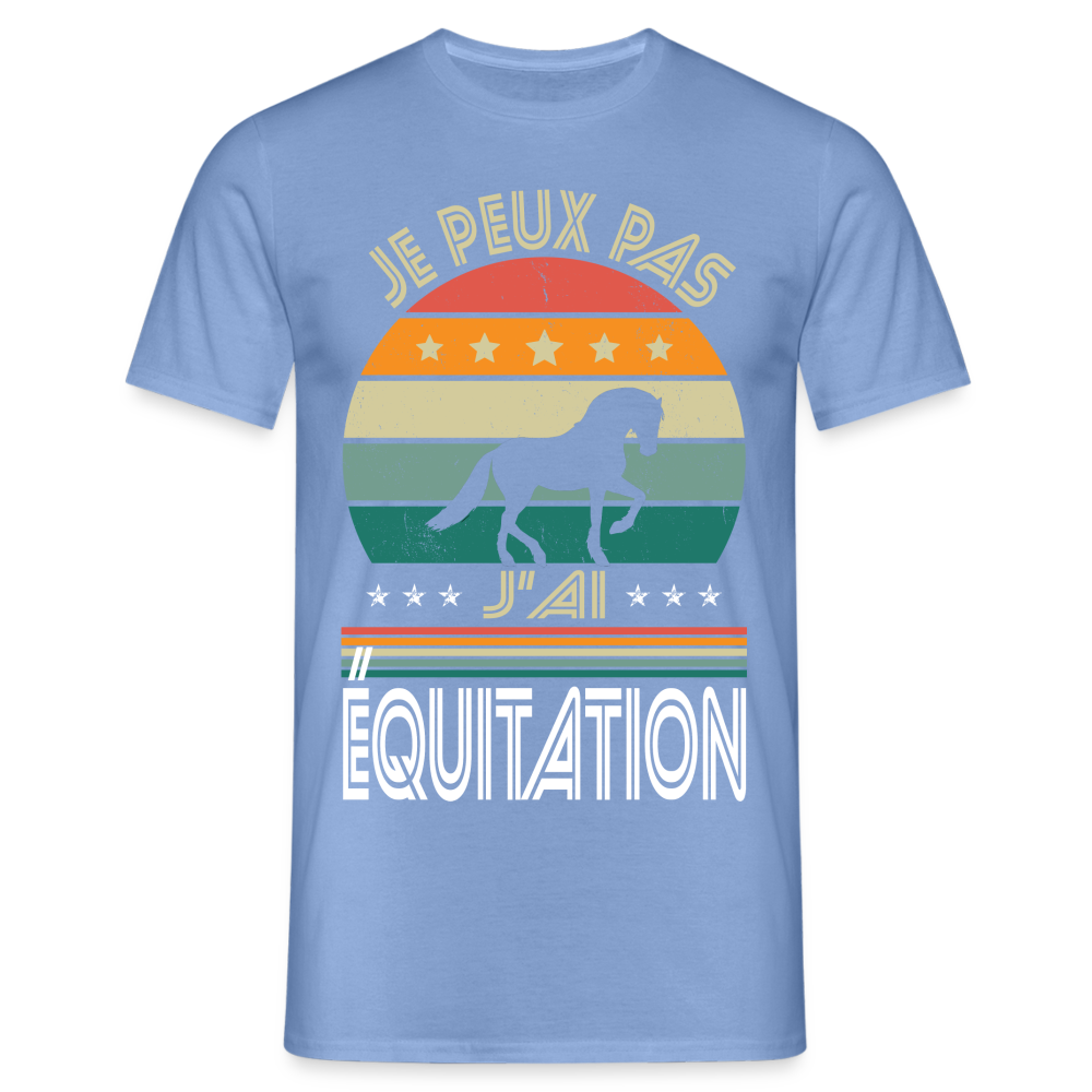 T-shirt Homme - Je peux pas j'ai Équitation - carolina blue