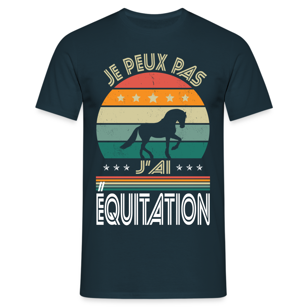 T-shirt Homme - Je peux pas j'ai Équitation - marine