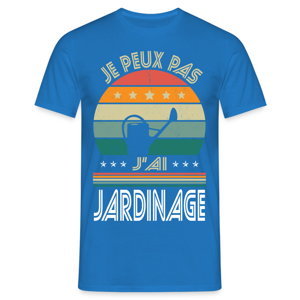 T-shirt Homme - Je peux pas j'ai Jardinage - bleu royal