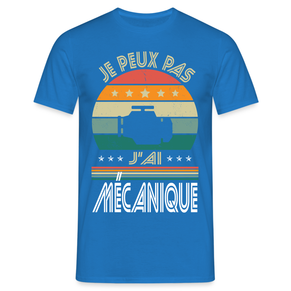 T-shirt Homme - Je peux pas j'ai Mécanique - bleu royal