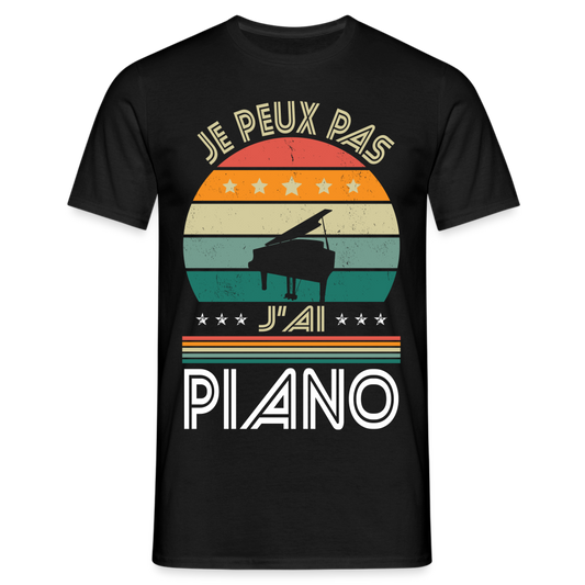 T-shirt Homme - Je peux pas j'ai Piano - noir