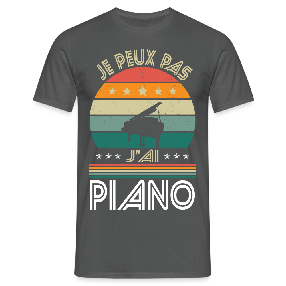 T-shirt Homme - Je peux pas j'ai Piano - charbon