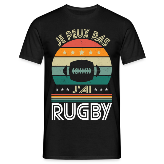 T-shirt Homme - Je peux pas j'ai Rugby - noir