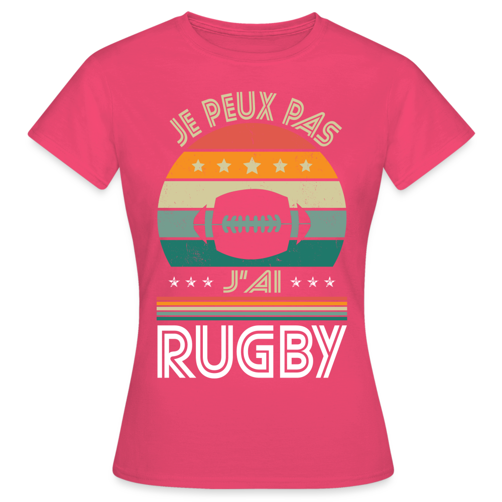 T-shirt Femme - Je peux pas j'ai Rugby - rose azalée