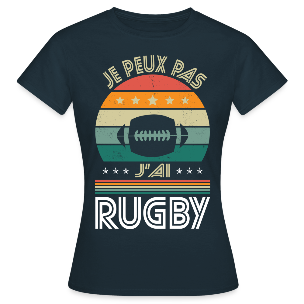 T-shirt Femme - Je peux pas j'ai Rugby - marine