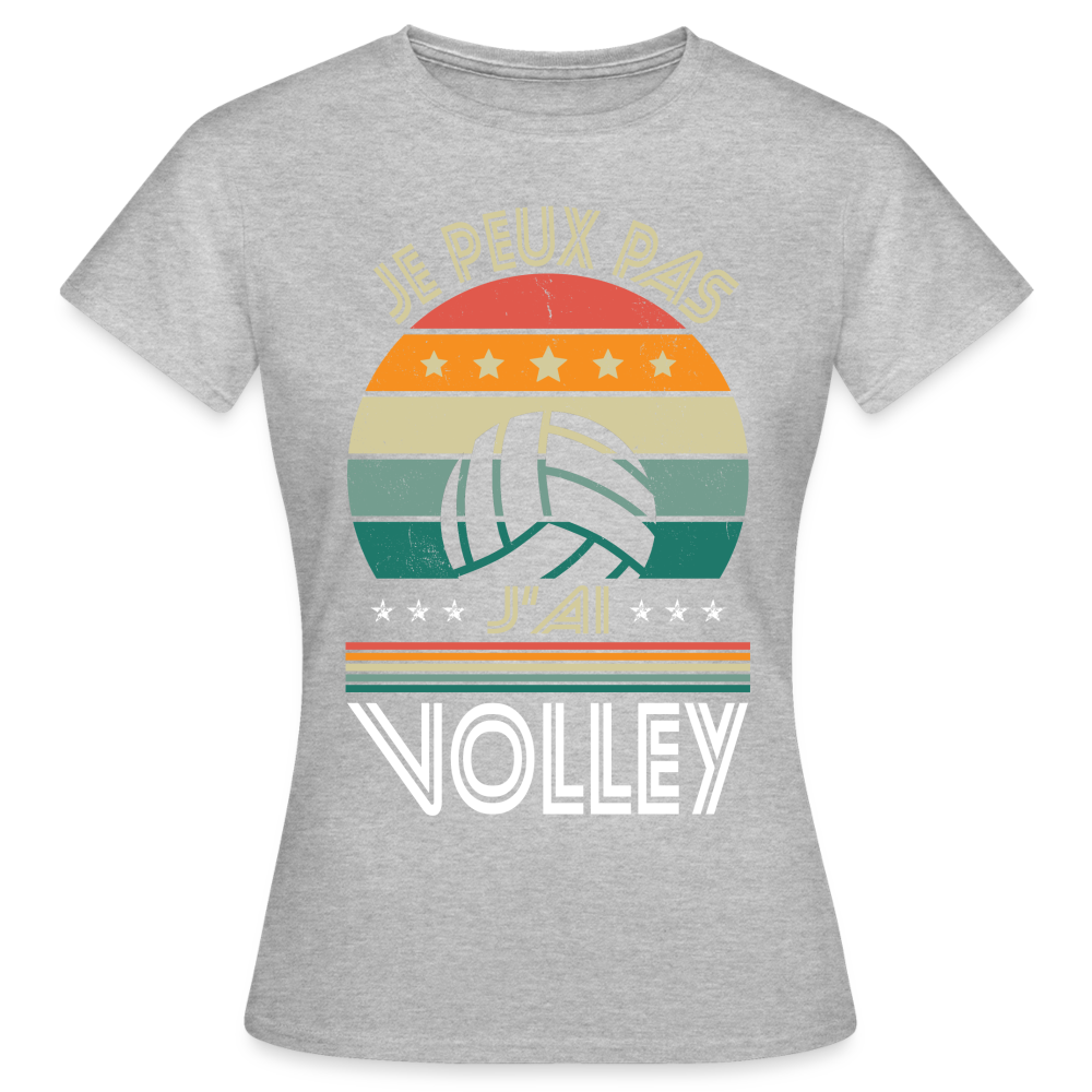 T-shirt Femme - Je peux pas j'ai Volley - gris chiné