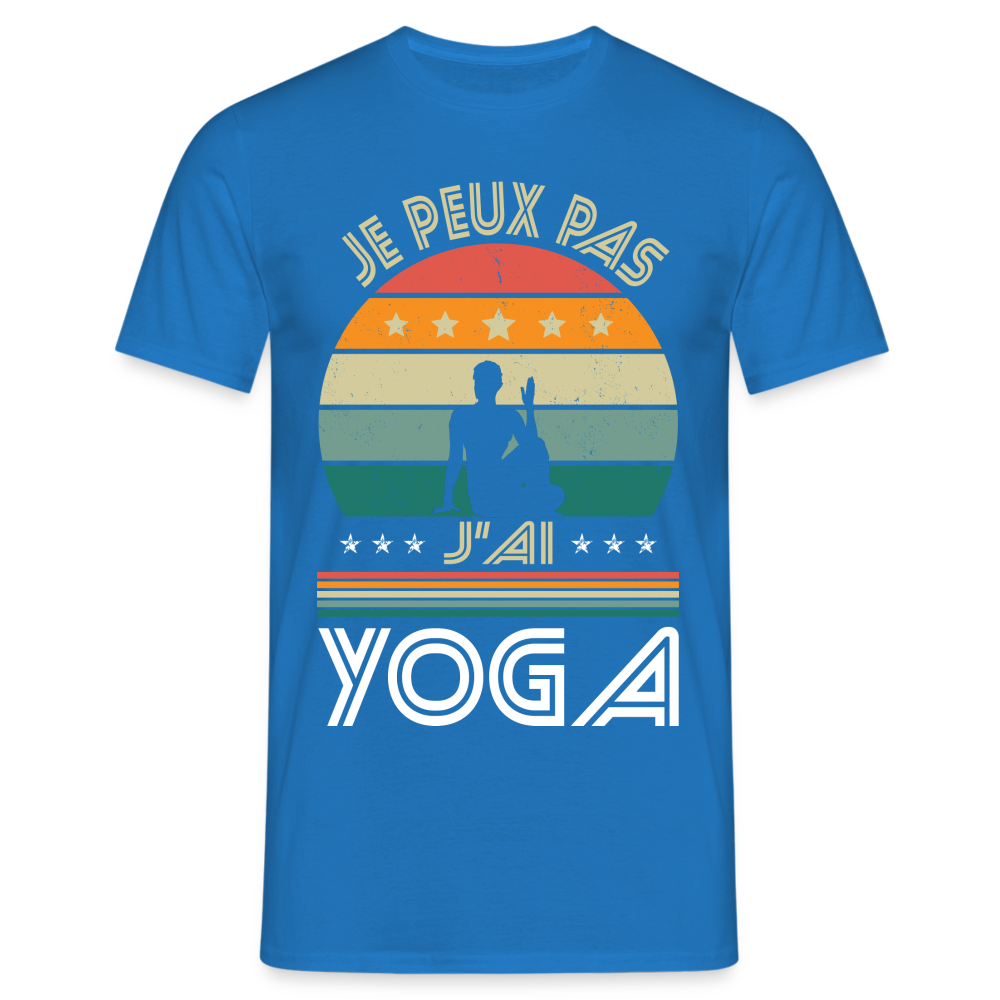 T-shirt Homme - Je peux pas j'ai Yoga - bleu royal