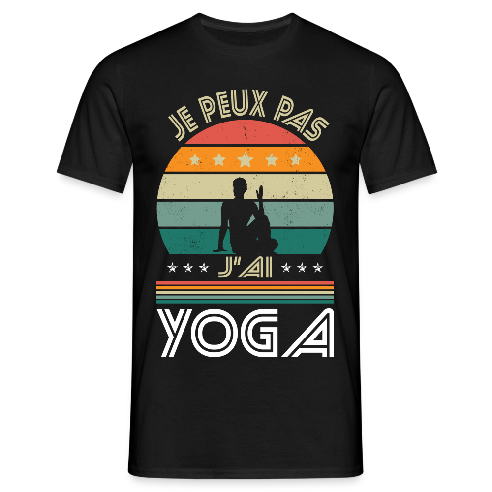 T-shirt Homme - Je peux pas j'ai Yoga - noir