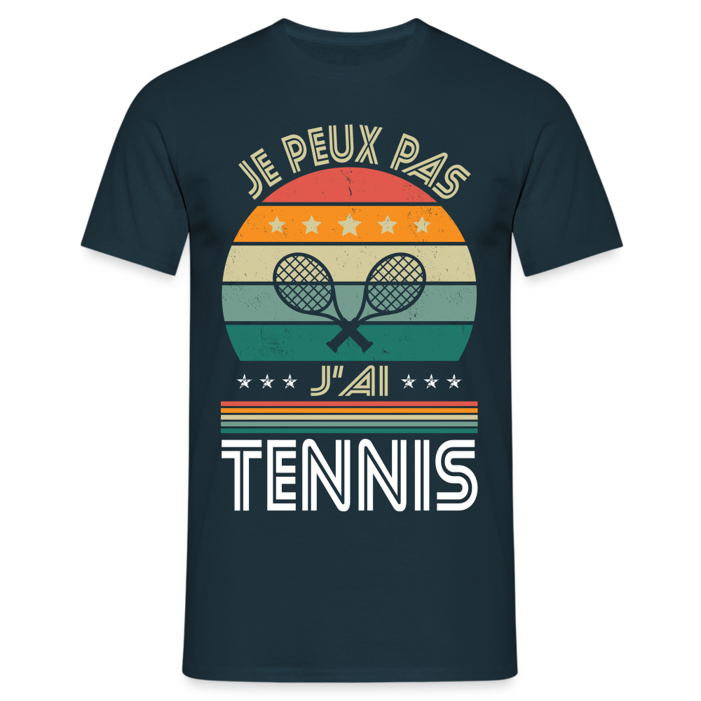 T-shirt Homme - Je peux pas j'ai Tennis - marine