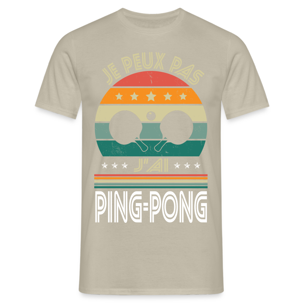 T-shirt Homme - Je peux pas j'ai Ping-Pong - beige sable