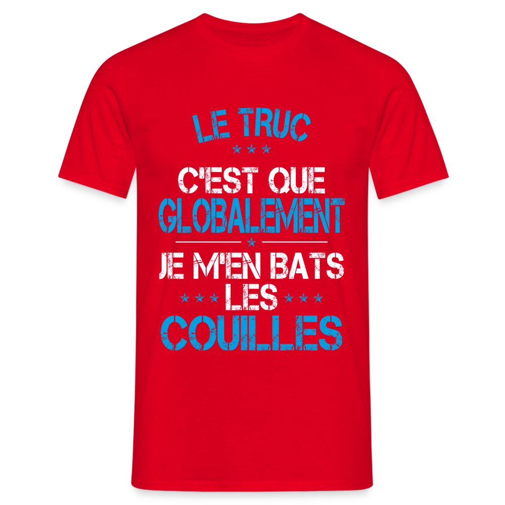 T-shirt Homme - Je m'en bats les couilles - rouge