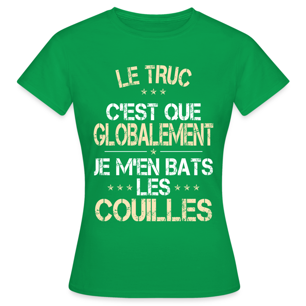 T-shirt Femme - Je m'en bats les couilles - vert