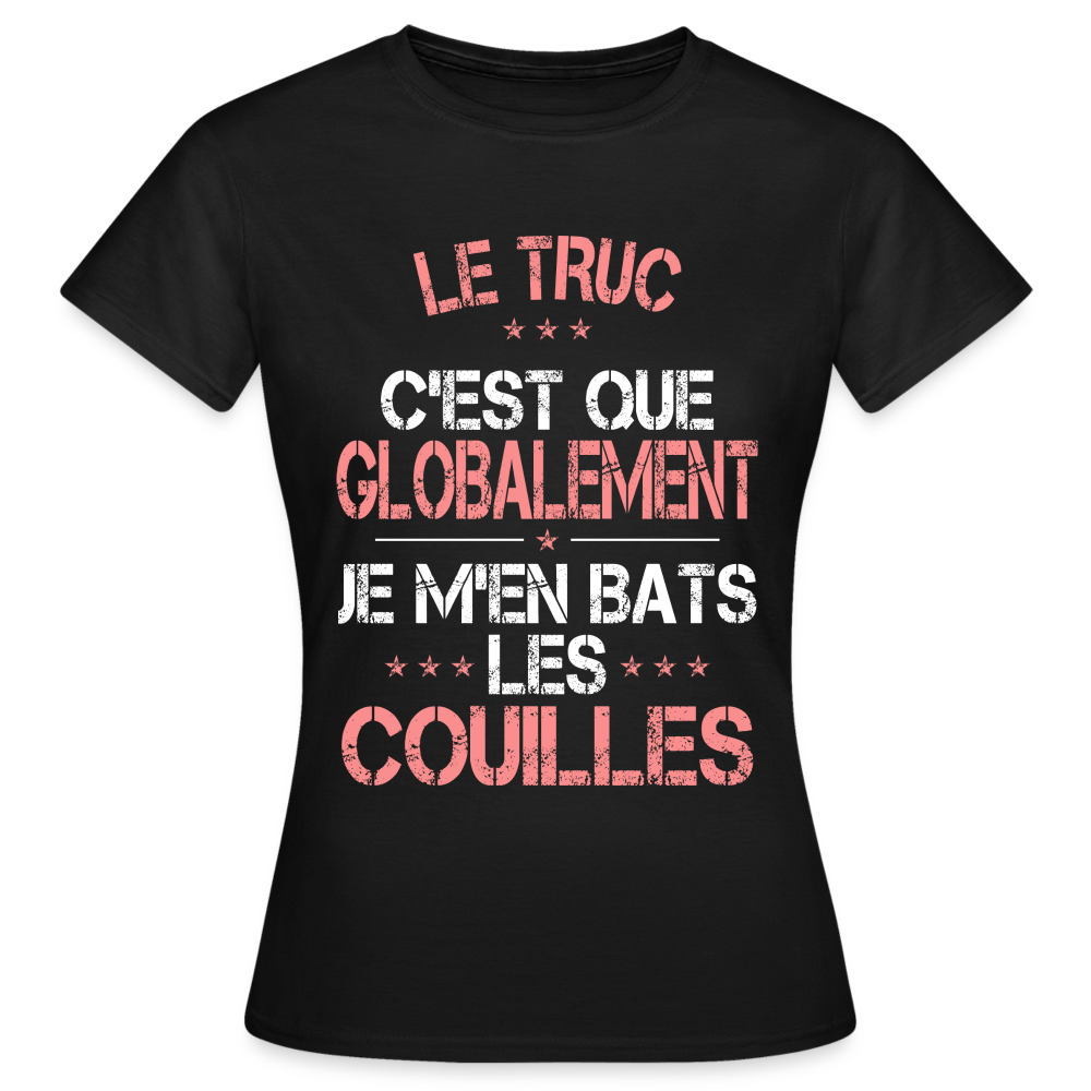 T-shirt Femme - Je m'en bats les couilles - noir