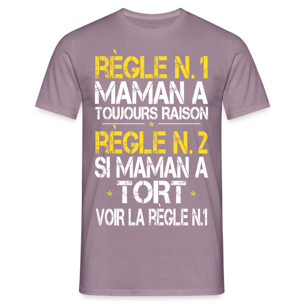 T-shirt Homme - Maman a toujours raison - mauve gris 