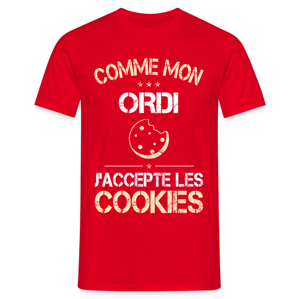 T-shirt Homme - Comme mon ordi j'accepte les cookies - rouge