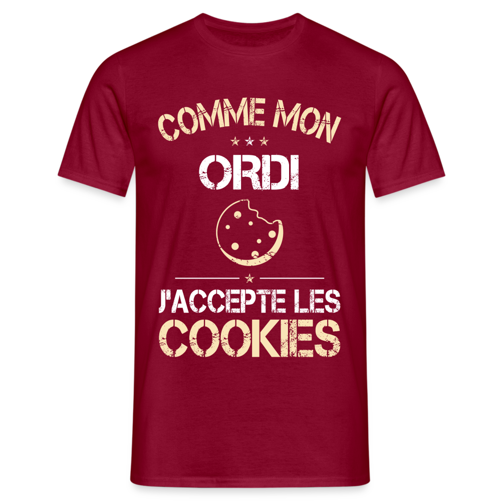 T-shirt Homme - Comme mon ordi j'accepte les cookies - rouge brique