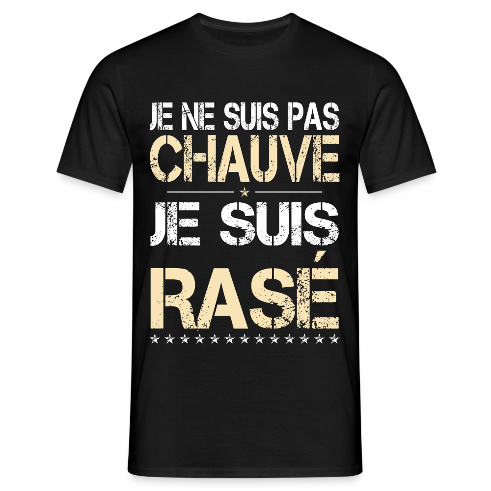 T-shirt Homme -  Je ne suis pas chauve - Cadeau Humour - noir