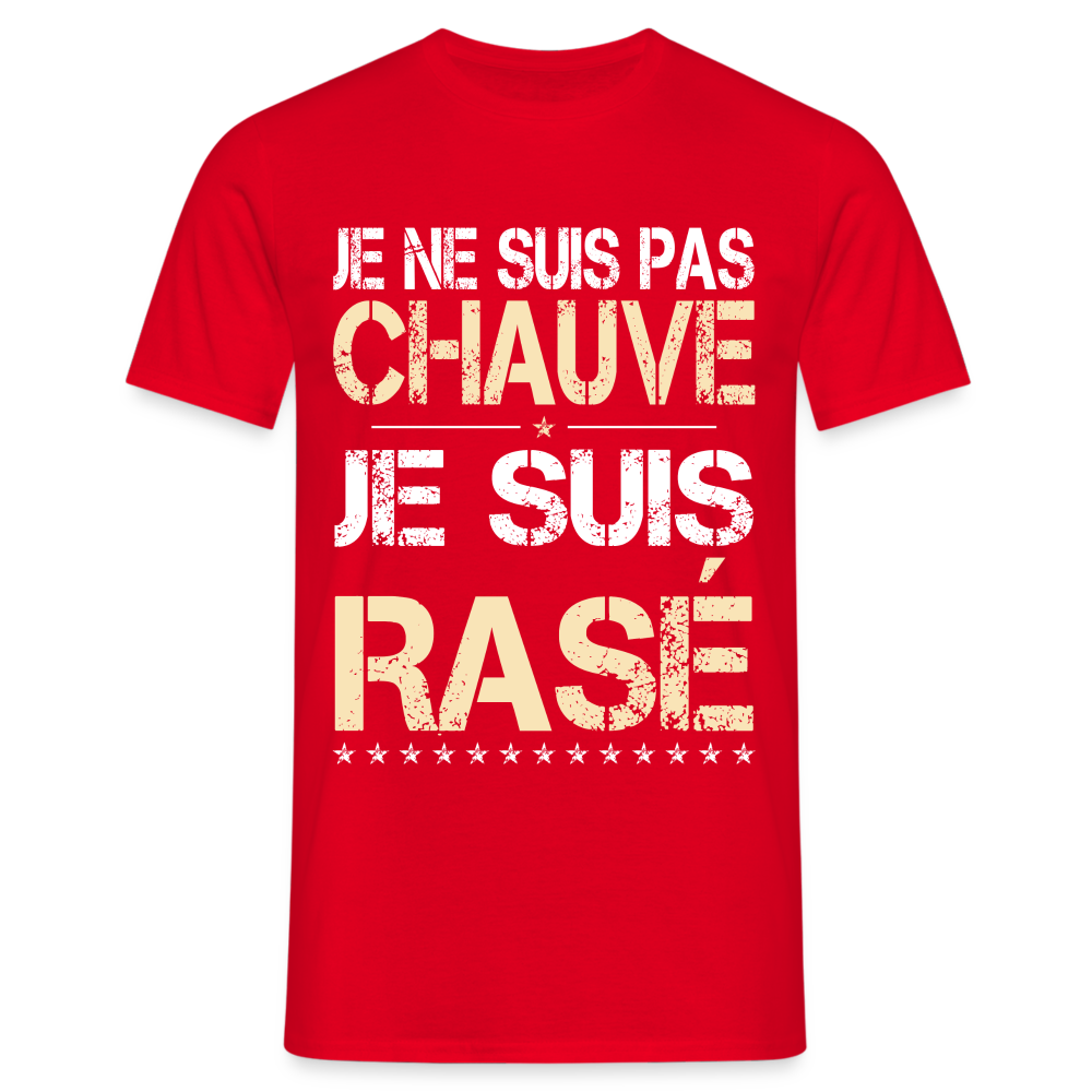 T-shirt Homme -  Je ne suis pas chauve - Cadeau Humour - rouge