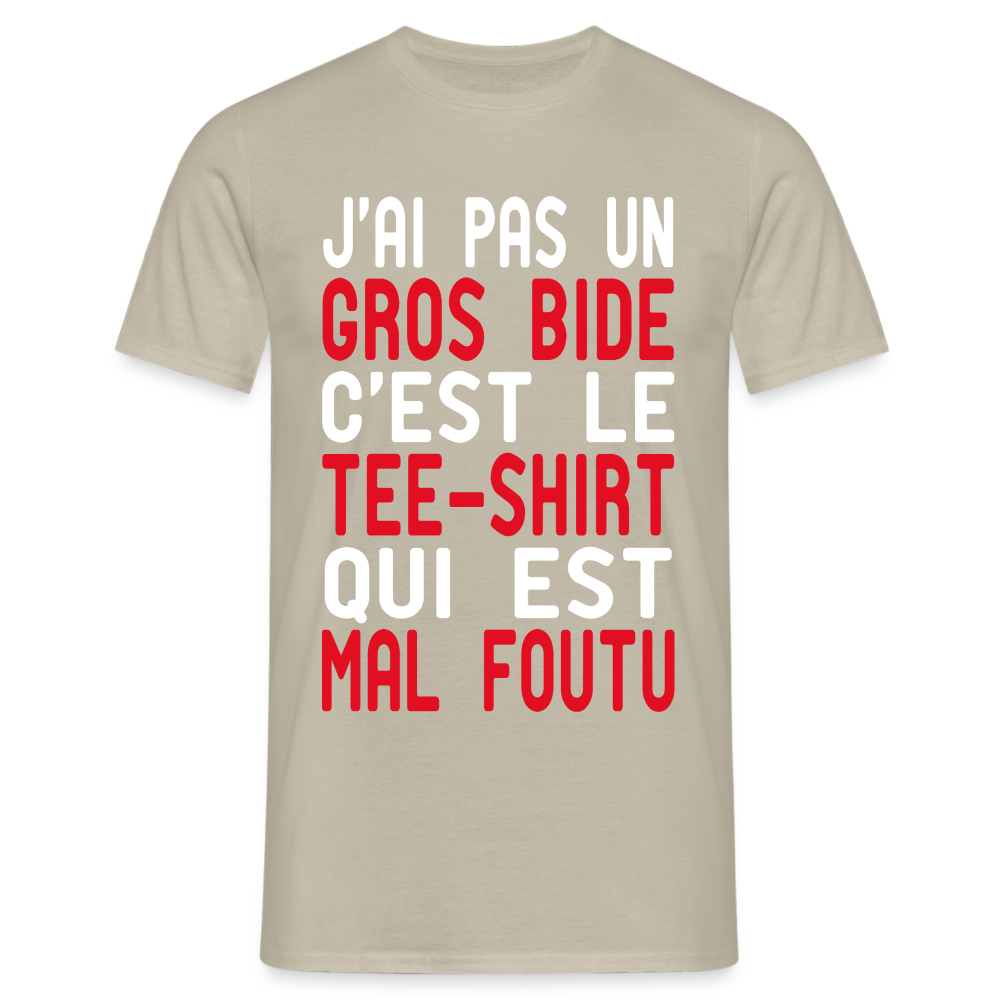 T-shirt Homme -  J'ai pas un gros bide - Cadeau Humour - beige sable